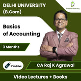 Delhi University (B.Com) Basics of Accounting Video Lectures By CA Raj K Agrawal (Pendrive + Books, 3 Months)